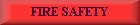 Fire Safety
