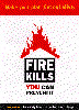Fire Kills- You CAN Prevent It